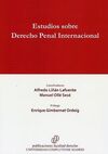 ESTUDIOS SOBRE DERECHO PENAL INTERNACIONAL