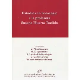 Estudios en Homenaje a la Profesora Susana Huerta