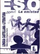 Lengua y Literatura la Amistad - 2º eso