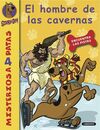 SCOOBY-DOO! MISTERIOS A 4 PATAS. 18: EL HOMBRE DE LAS CAVERNAS