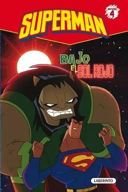 Superman. 2: Bajo el Sol Rojo