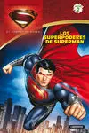 El Hombre de Acero. Los Superpoderes de Superman
