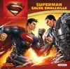 El Hombre de Acero. Superman Salva Smallville