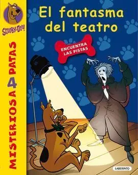 Scooby-Doo! Misterios a 4 Patas. 25: el Fantasma Delteatro