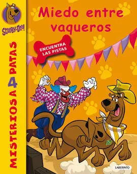 Scooby-Doo! Misterios a 4 Patas. 27: Miedo entre Vaqueros
