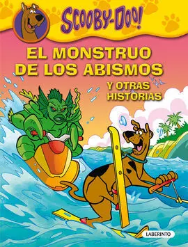 El Monstruo de los Abismos y Otras Historias