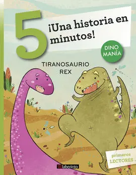 Tiranosaurio Rex. (Una Historia en 5 Minutos). (Tres
