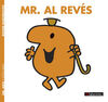 MR AL REVES