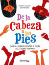 DE LA CABEZA A LOS PIES: ENCIMA, DEBAJO, DENTRO Y FUERA