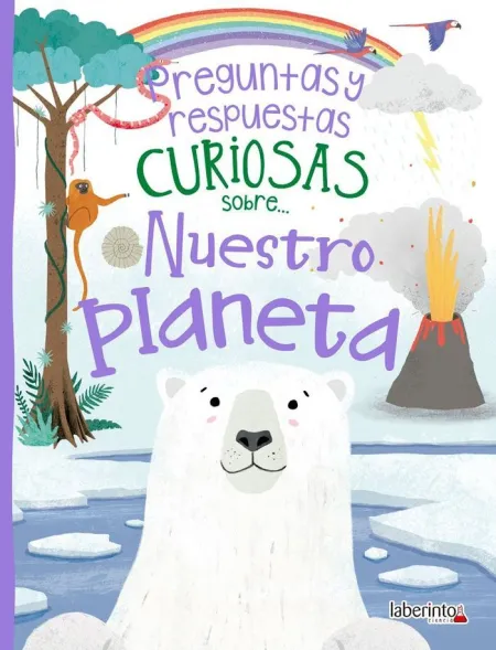 3. Preguntas y Respuestas Curiosas Sobre... nuestro Planeta