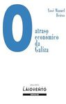 O ATRASO ECONOMICO DA GALIZA