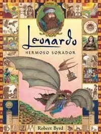 Leonardo, Hermoso Soñador