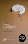 FORMAS DE CIUDADANÍA EN AMÉRICA LATINA