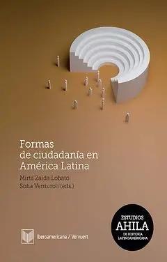 Formas de Ciudadanía en América Latina