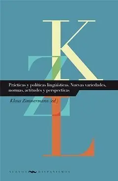 Prácticas y Políticas Lingüísticas