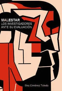 Malestar. Los Investigadores Ante Su Evaluación