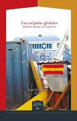 Encrucijadas Globales: Redifinir España en el Siglo Xxi