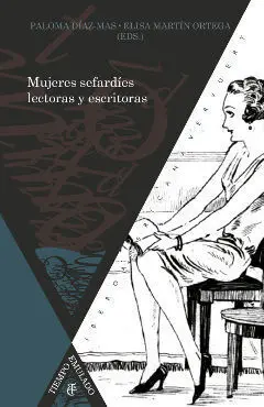 Mujeres Sefardíes Lectoras y Escritoras, Siglos Xix Al Xxi