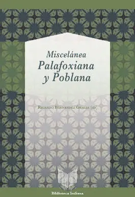 Miscelánea Palafoxiana y Poblana