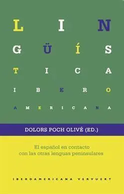 El Español en Contacto con las Otras Lenguas Peninsulares