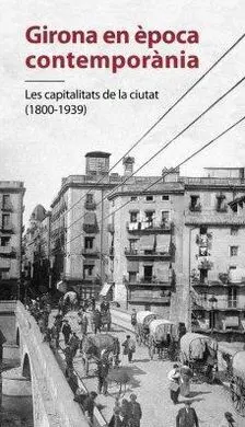 Girona en Epoca Contemporania