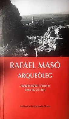 Rafael Masó Arqueòleg