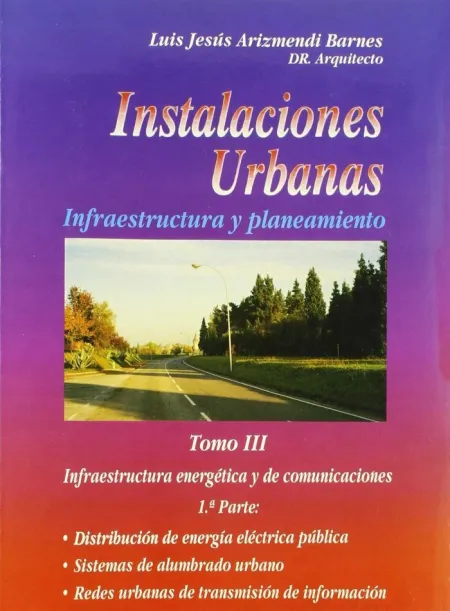 Instalaciones Urbanas Iii 1º Parte