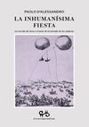 INHUMANISIMA FIESTA, LA