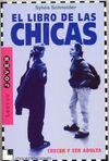 EL LIBRO DE LAS CHICAS. CRECER Y SER ADULTA