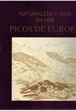 Naturaleza y Vida en los Picos de Europa