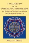 TRATAMIENTO DE LAS ENFERMEDADES RESPIRATORIAS. AUTOMASAJES Y EJERCICIOS