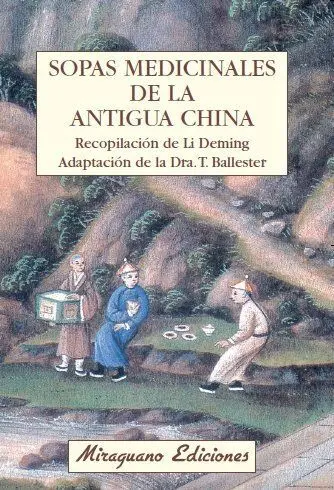 Sopas Medicinales de la Antigua China