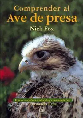 Comprender Al Ave de Presa