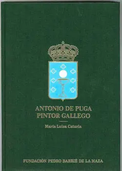 Antonio de Puga, Pintor Gallego