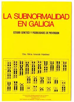 La Subnormalidad en Galicia