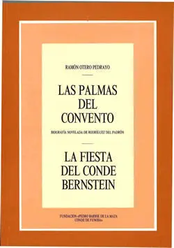 Las Palmas del Convento; la Fiesta del Conde Bernstein