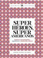 Superhéroes... ¿O Algo Más?