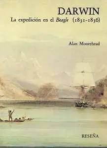 Darwin - la Expedición en el Beagle (1831-1836)