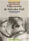 La Vida Secreta de Salvador Dalí