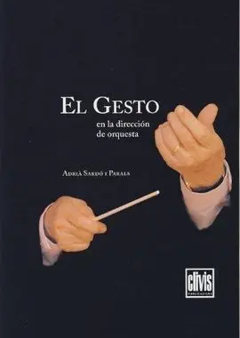 El Gesto en la Direccion de Orquesta