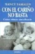 Con el Cariño no Basta