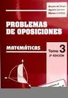 Problemas de Oposiciones Matematicas 3. 1988 a 1995