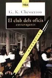 El Club Dels Oficis Extravagants