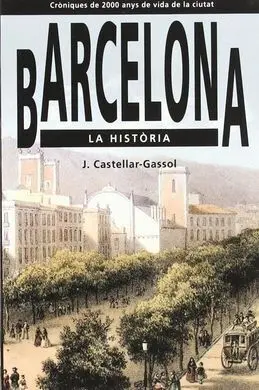 Barcelona. La Història