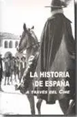 La Historia de España a Través del Cine