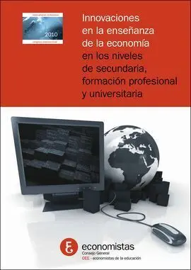 Innovaciones en la Enseñanza de la Economía en los Niveles de Secundaria, Formac