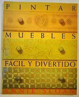 Pintar Muebles, Fácil y Divertido