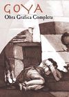 GOYA. OBRA GRÁFICA COMPLETA