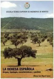 La Dehesa Española