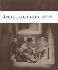 Angel Barrios y Granada